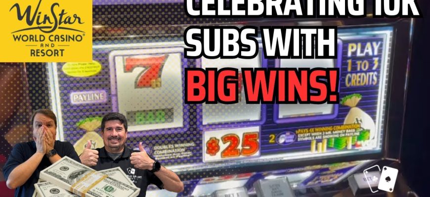 BIG-WIN-COLLECTION-@WinStarWorldCasinoandResort-Celebrating-10K-Subs-THANK-YOU-ALL