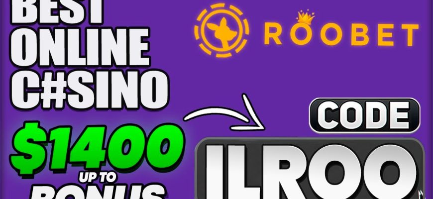Best-Online-Casino-Roobet-ILROO-GET-BACK-UP-TO-1400-IN-CASHBACK-Online-Casino-2025